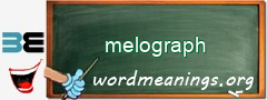 WordMeaning blackboard for melograph